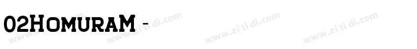 02HomuraM 字体转换